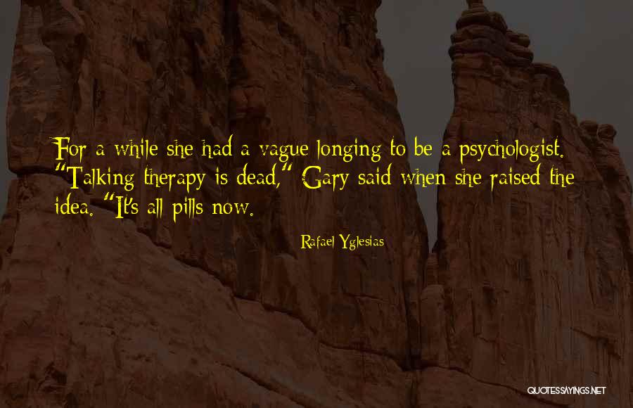 Asaduzzaman Noor Quotes By Rafael Yglesias Asaduzzaman Noor Quotes By Rafael Yglesias