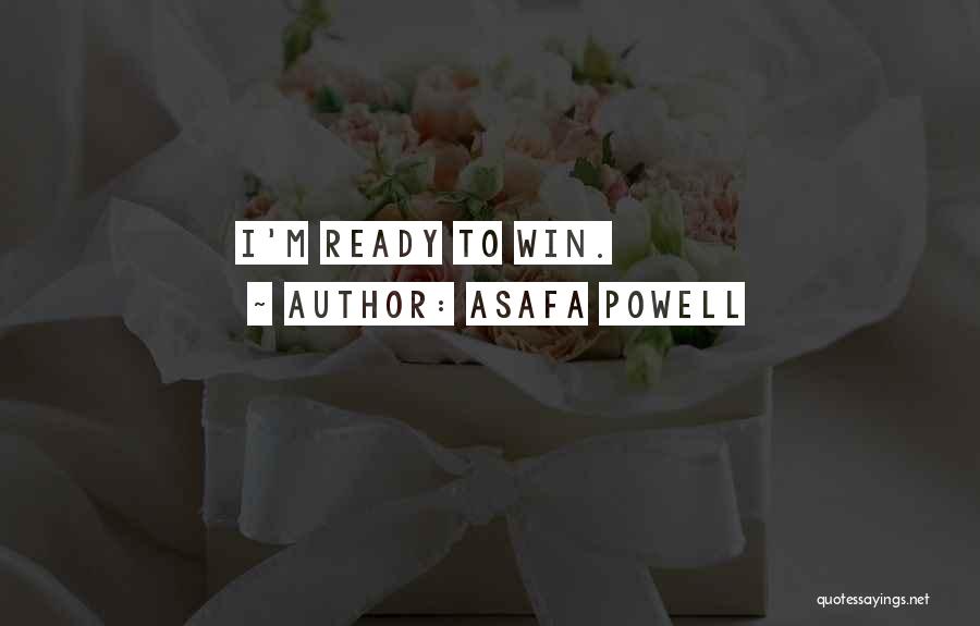 Asafa Powell Quotes 1370548
