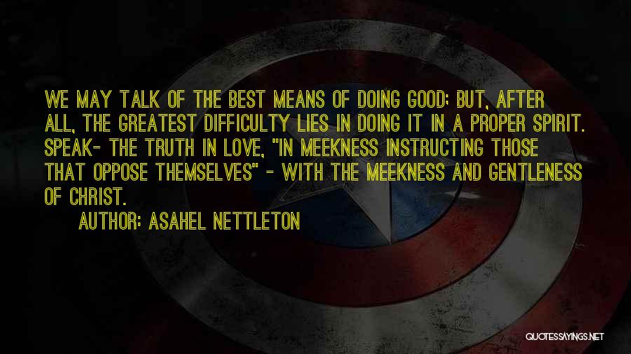 Asahel Nettleton Quotes 2203272