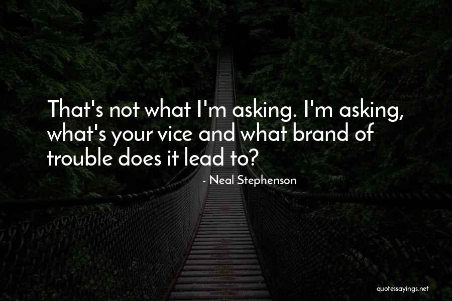 Asaji Quotes By Neal Stephenson Asaji Quotes By Neal Stephenson