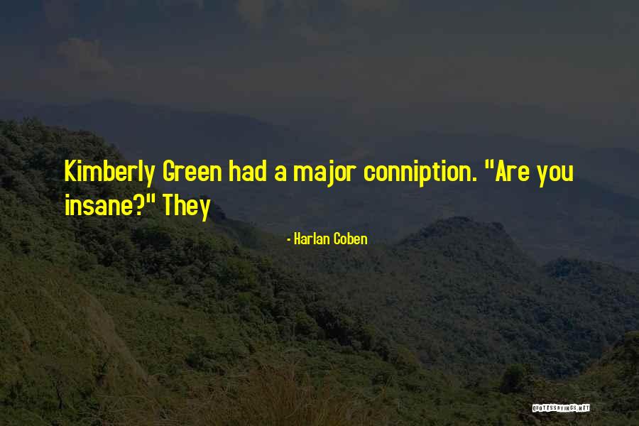Asaki Takayuki Quotes By Harlan Coben Asaki Takayuki Quotes By Harlan Coben