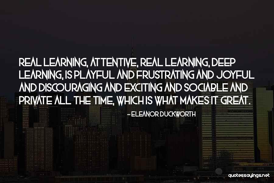 Asaki Tools Quotes By Eleanor Duckworth Asaki Tools Quotes By Eleanor Duckworth