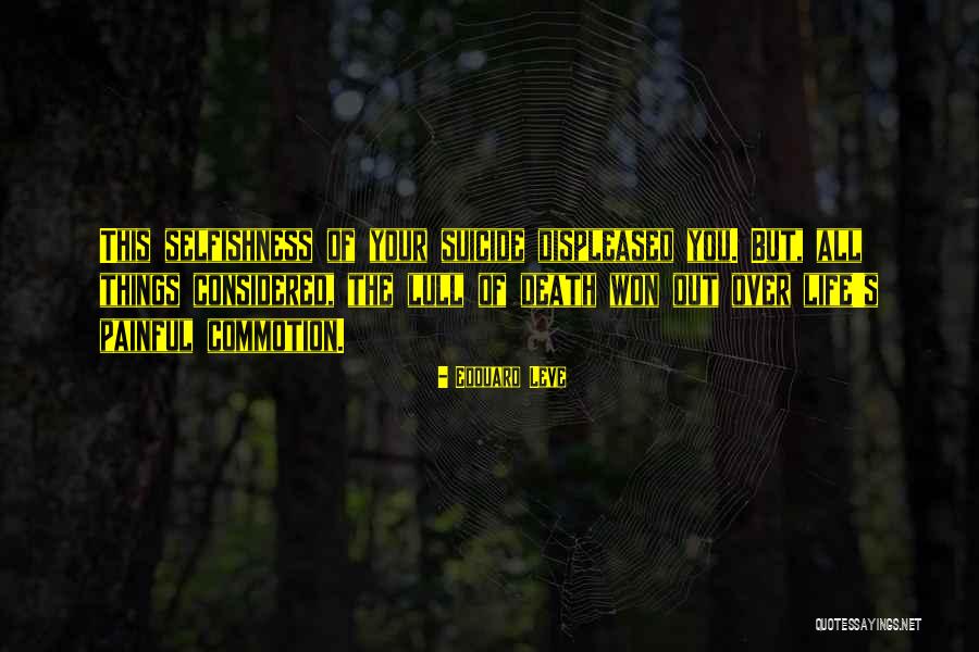 Asako Camera Quotes By Edouard Leve Asako Camera Quotes By Edouard Leve