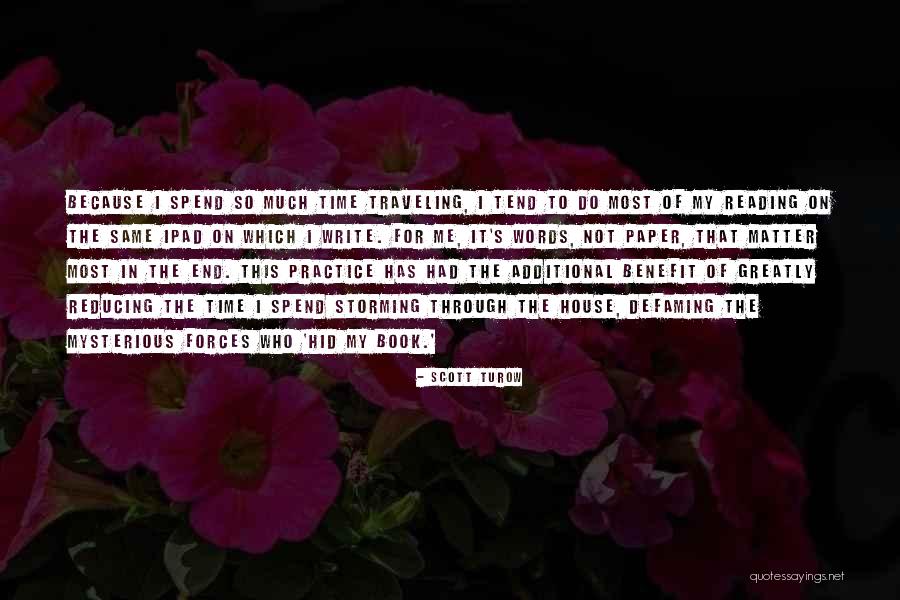 Asakuki Quotes By Scott Turow Asakuki Quotes By Scott Turow