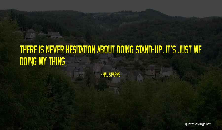 Asaletle Ilgili Quotes By Hal Sparks Asaletle Ilgili Quotes By Hal Sparks