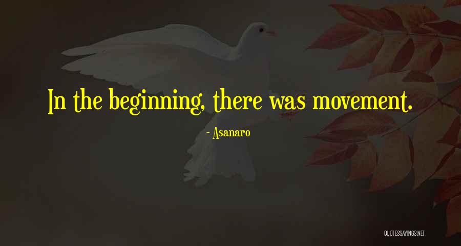 Asanaro Quotes 2146273