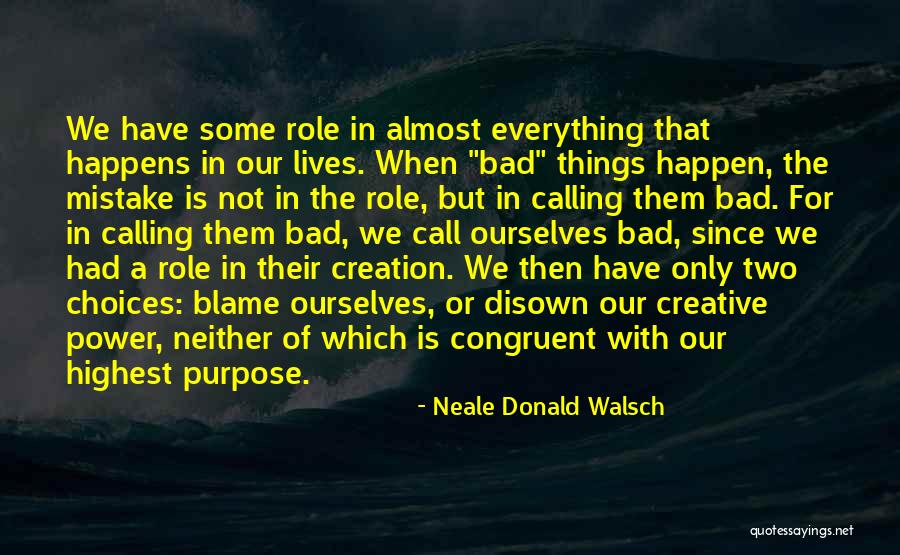 Asanga Gunawansa Quotes By Neale Donald Walsch Asanga Gunawansa Quotes By Neale Donald Walsch