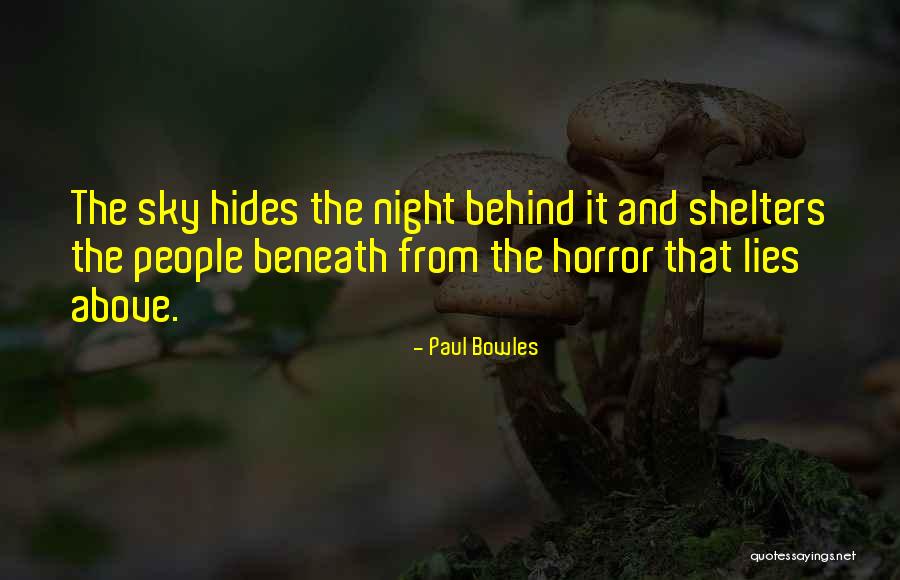 Asani Quotes By Paul Bowles Asani Quotes By Paul Bowles