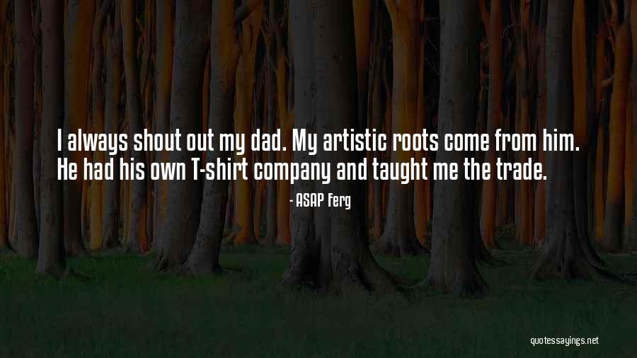 Asap Quotes By ASAP Ferg Asap Quotes By ASAP Ferg