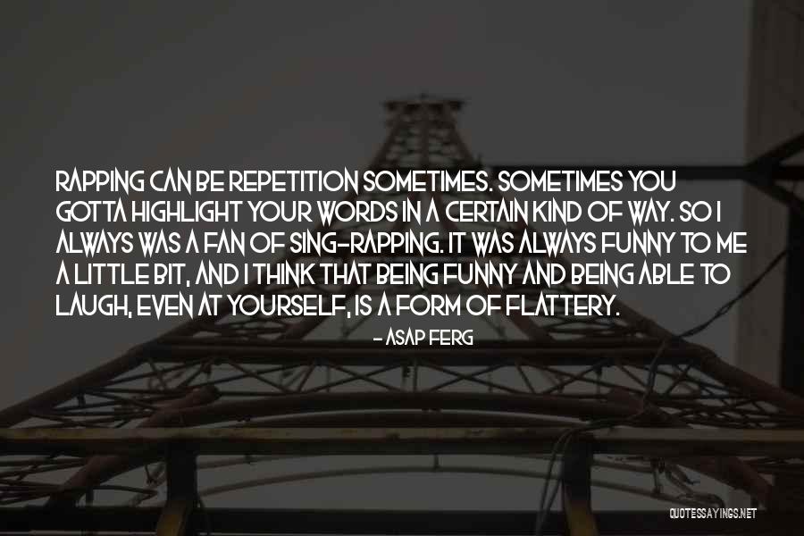 Asap Quotes By ASAP Ferg Asap Quotes By ASAP Ferg