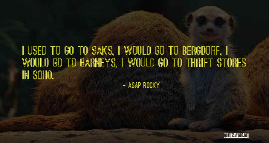 Asap Quotes By ASAP Rocky