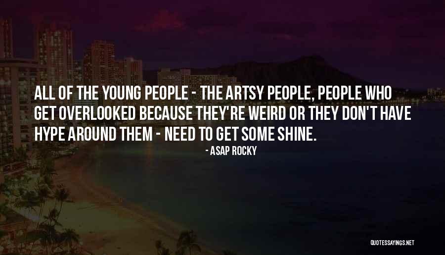 Asap Quotes By ASAP Rocky Asap Quotes By ASAP Rocky