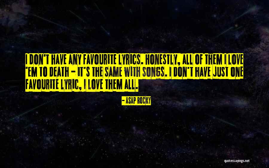 Asap Quotes By ASAP Rocky Asap Quotes By ASAP Rocky