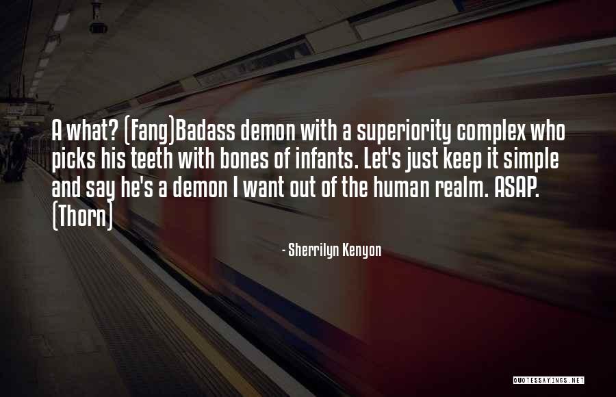 Asap Quotes By Sherrilyn Kenyon Asap Quotes By Sherrilyn Kenyon