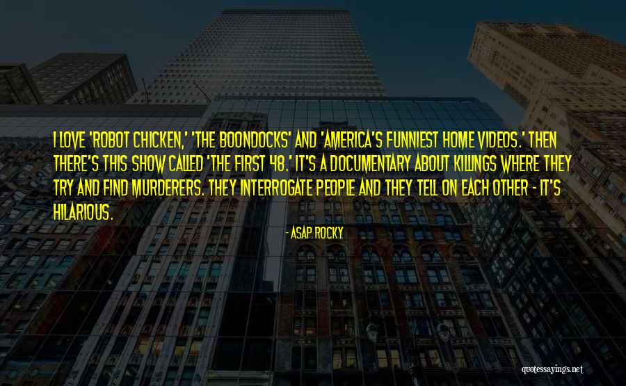 Asap Rocky Love Quotes By ASAP Rocky Asap Rocky Love Quotes By ASAP Rocky