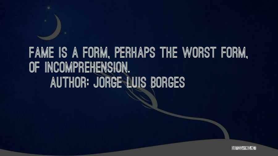 Asap Rocky Lyric Quotes By Jorge Luis Borges Asap Rocky Lyric Quotes By Jorge Luis Borges