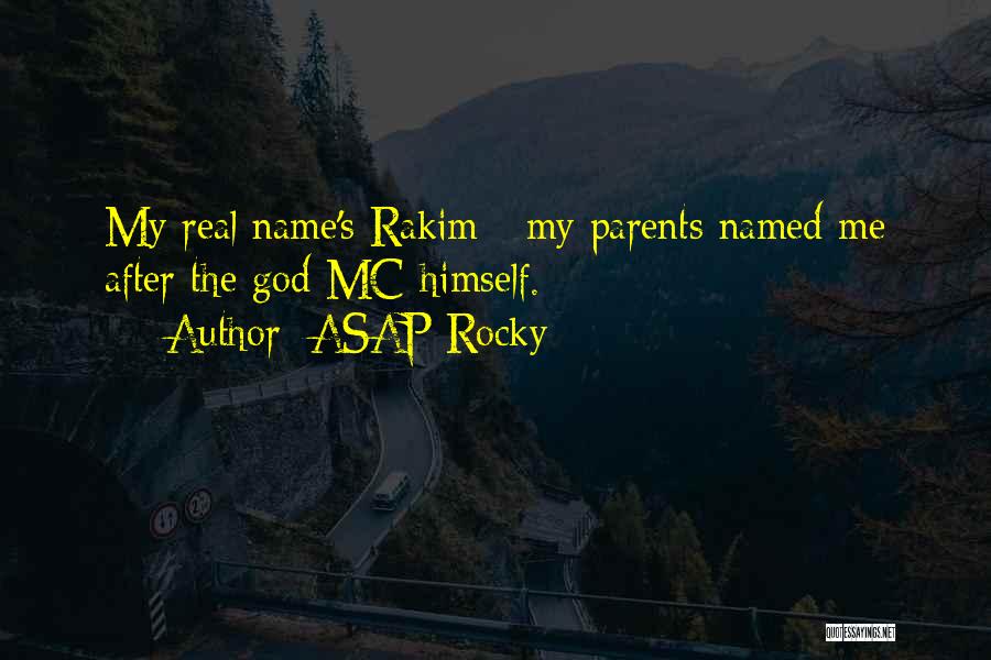 ASAP Rocky Quotes 1133779
