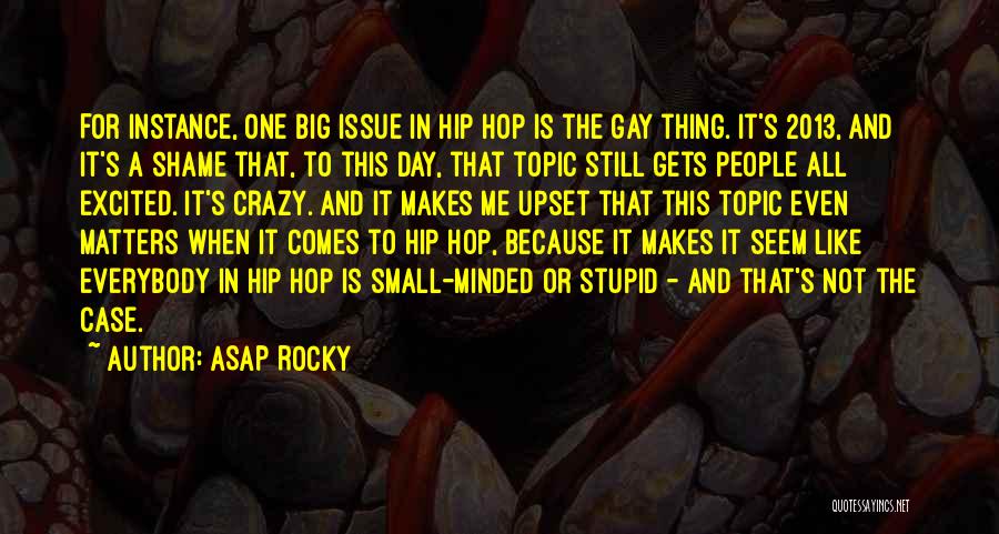 ASAP Rocky Quotes 1378163