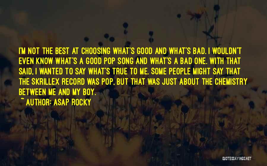 ASAP Rocky Quotes 1391011