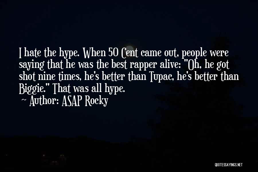 ASAP Rocky Quotes 157062