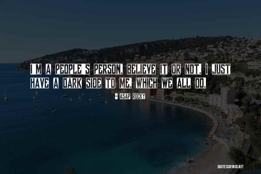 ASAP Rocky Quotes 1594692