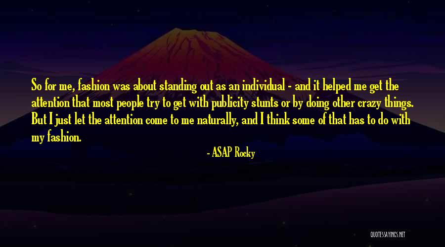 ASAP Rocky Quotes 2070423 ASAP Rocky Quotes 2070423