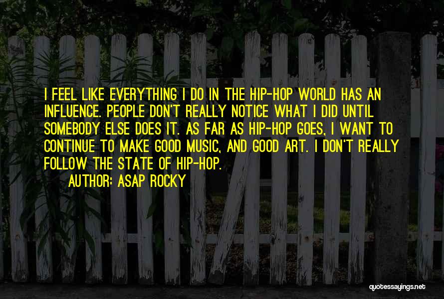 ASAP Rocky Quotes 2158051