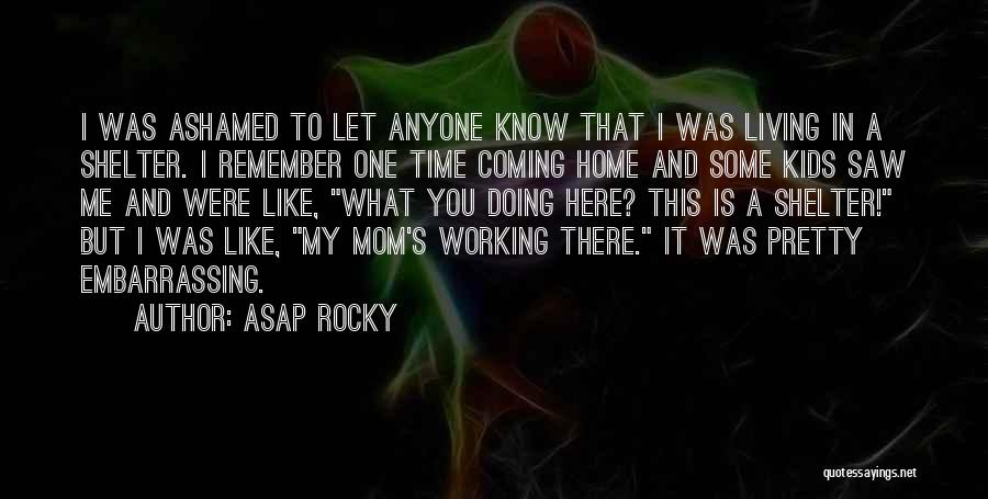 ASAP Rocky Quotes 239876