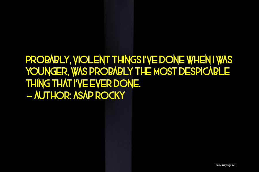 ASAP Rocky Quotes 495515