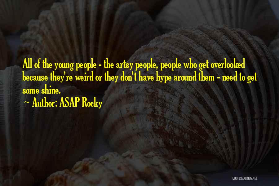 ASAP Rocky Quotes 496757
