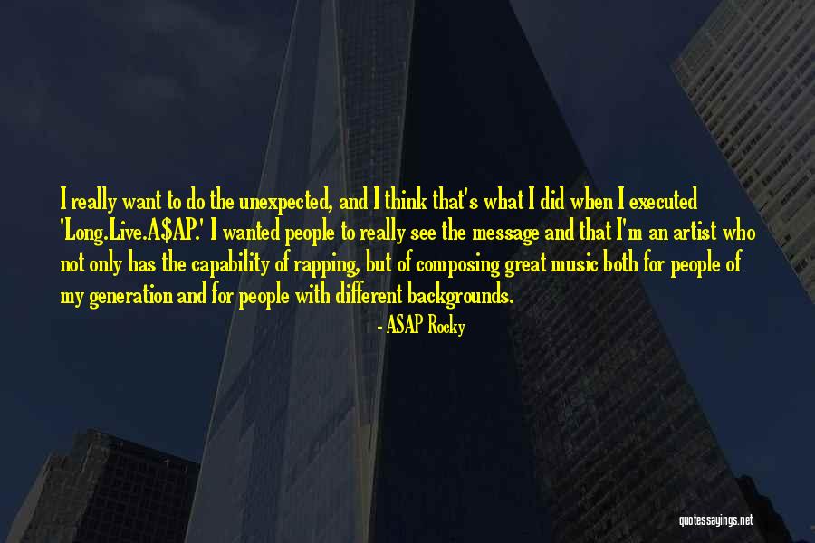 ASAP Rocky Quotes 735493 ASAP Rocky Quotes 735493