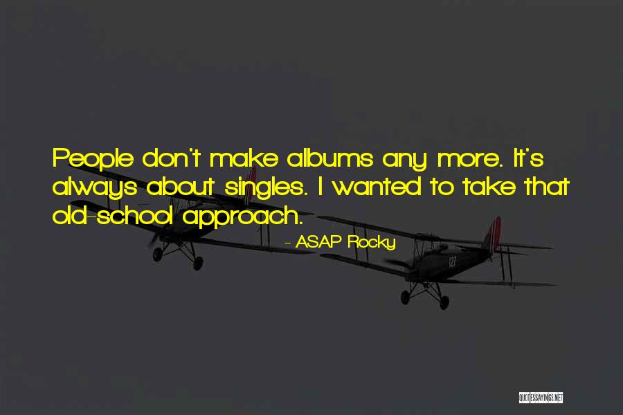 ASAP Rocky Quotes 964633 ASAP Rocky Quotes 964633
