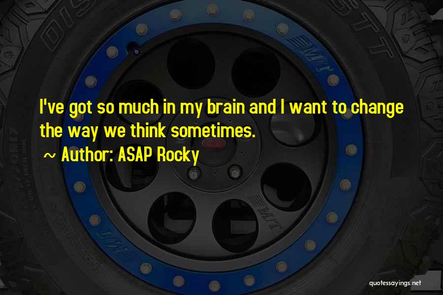 ASAP Rocky Quotes 967693