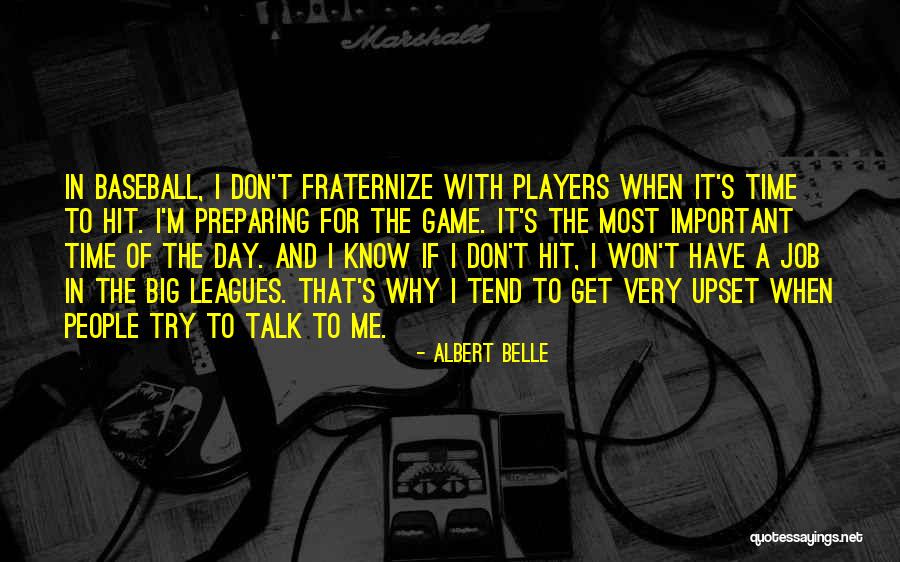 Asap Tickets Quotes By Albert Belle Asap Tickets Quotes By Albert Belle