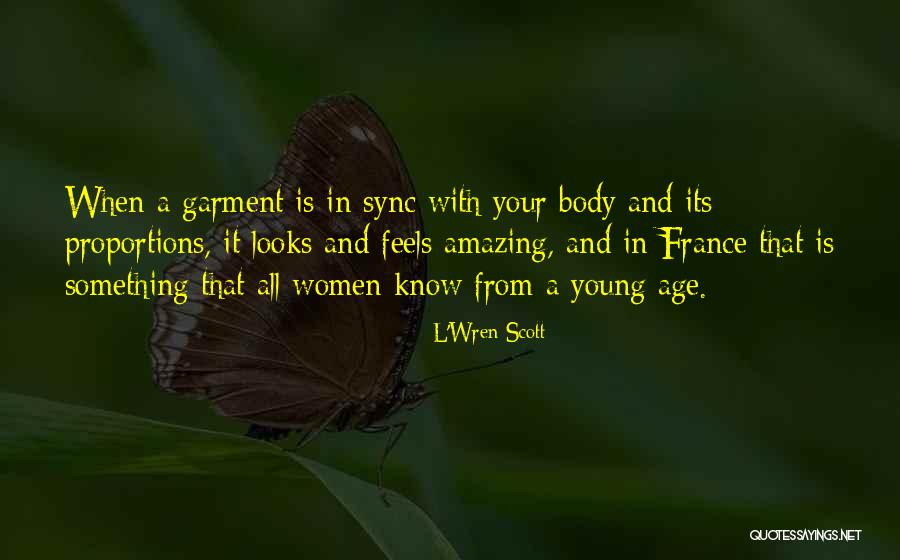 Asarakari Quotes By L'Wren Scott Asarakari Quotes By L'Wren Scott