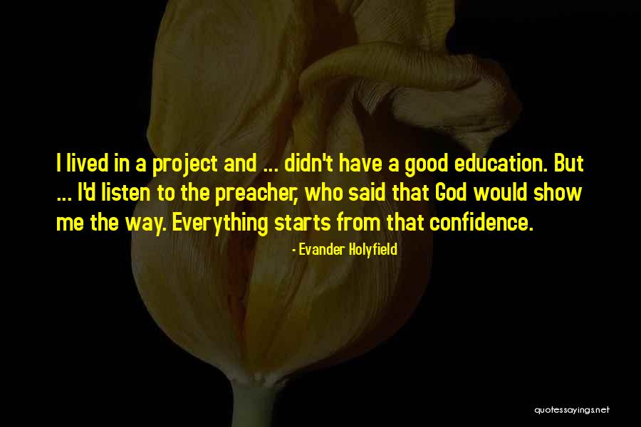 Asard Hilliard Quotes By Evander Holyfield Asard Hilliard Quotes By Evander Holyfield