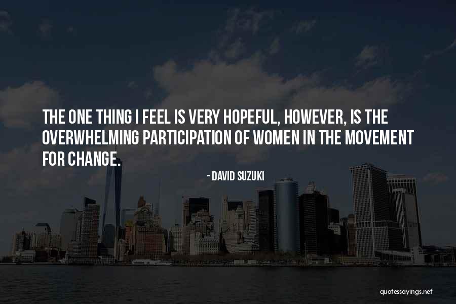 Asasini Film Quotes By David Suzuki Asasini Film Quotes By David Suzuki