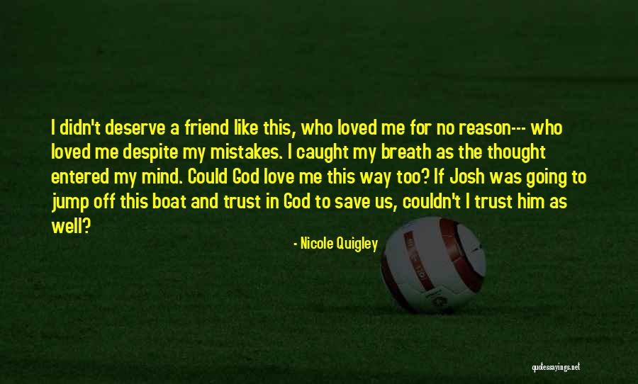 Asasini Tamashi Quotes By Nicole Quigley Asasini Tamashi Quotes By Nicole Quigley