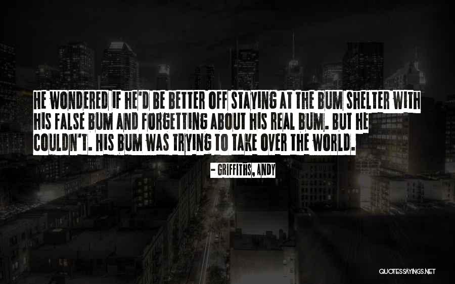 Asasinul Quotes By Griffiths, Andy Asasinul Quotes By Griffiths, Andy