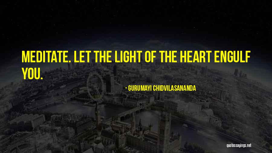 Asasinul Quotes By Gurumayi Chidvilasananda