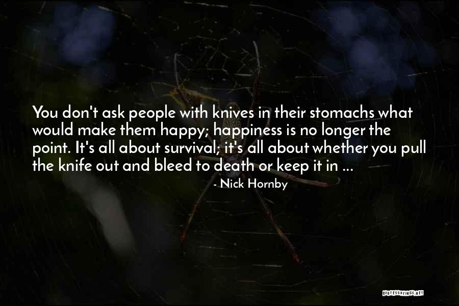 Asasinul Quotes By Nick Hornby Asasinul Quotes By Nick Hornby