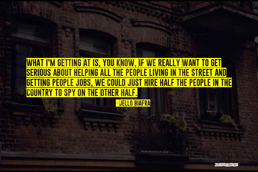 Asathalana Quotes By Jello Biafra Asathalana Quotes By Jello Biafra
