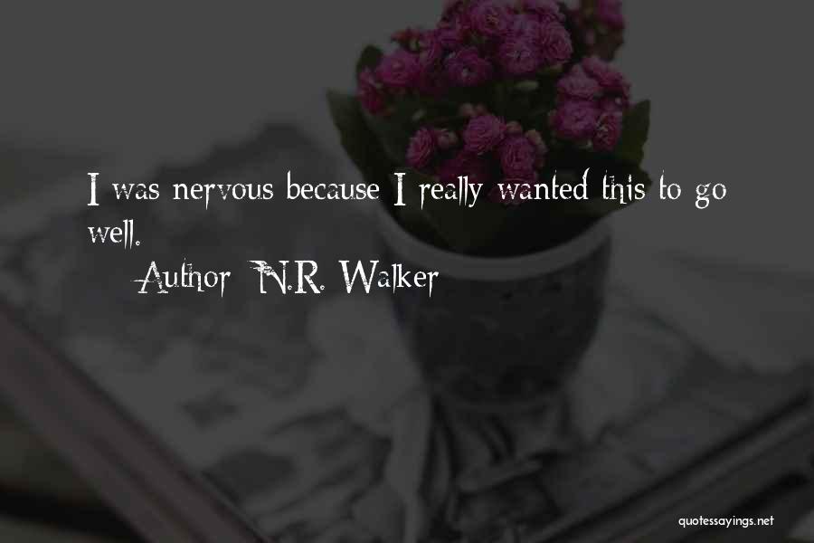 Asawari Quotes By N.R. Walker