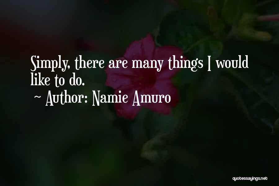 Asawari Quotes By Namie Amuro