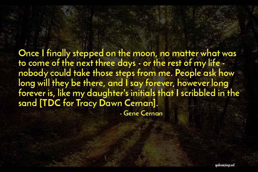 Asayama Family Club Quotes By Gene Cernan Asayama Family Club Quotes By Gene Cernan