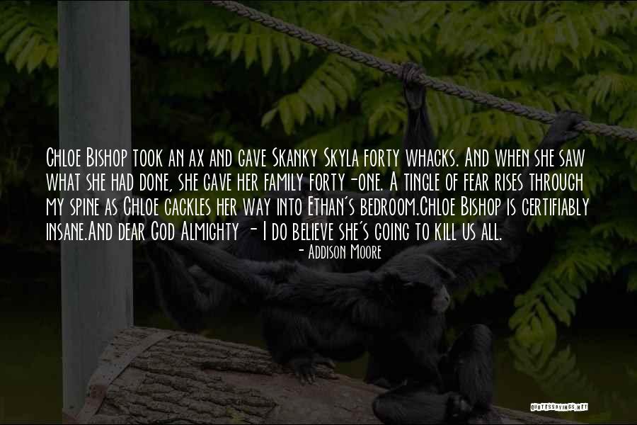 Asaza Sau Quotes By Addison Moore