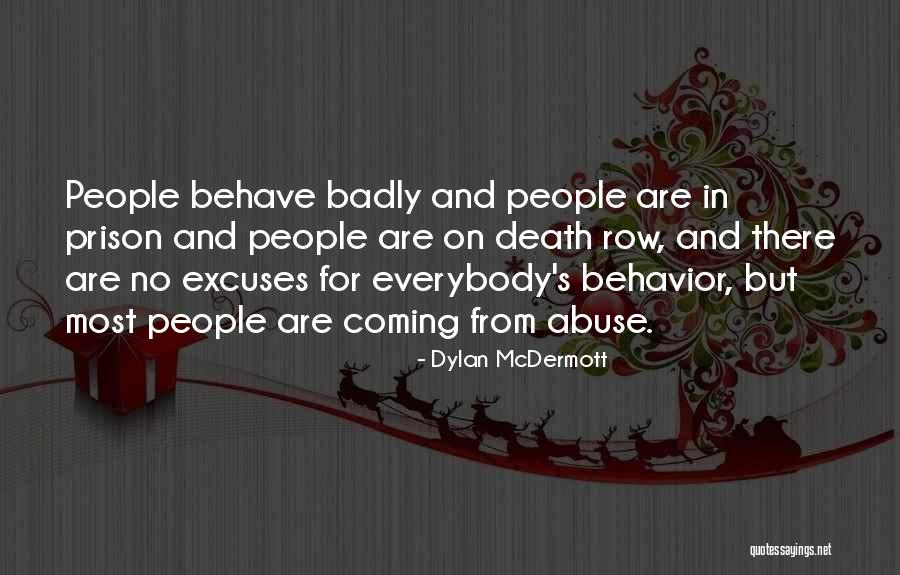 Asbahi Redwan Quotes By Dylan McDermott Asbahi Redwan Quotes By Dylan McDermott