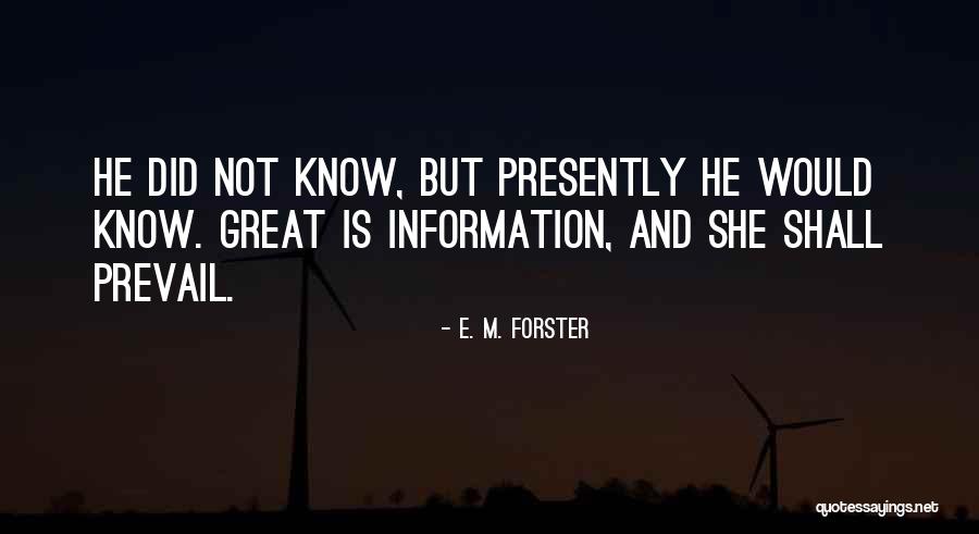 Asbak Ternyata Quotes By E. M. Forster Asbak Ternyata Quotes By E. M. Forster