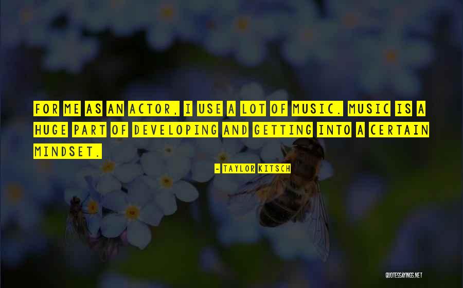 Asbridge Cars Quotes By Taylor Kitsch Asbridge Cars Quotes By Taylor Kitsch