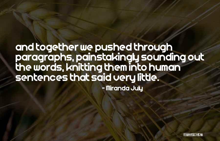 Asburger S Quotes By Miranda July Asburger S Quotes By Miranda July